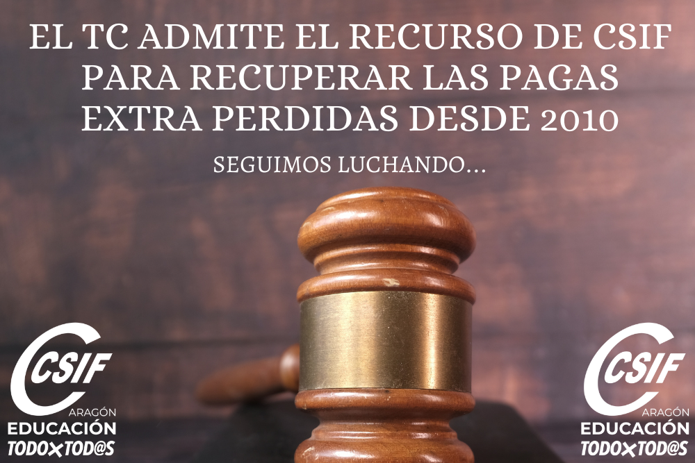 CSIF | EL TC ADMITE EL RECURSO DE CSIF PARA RECUPERAR LAS PAGAS ...