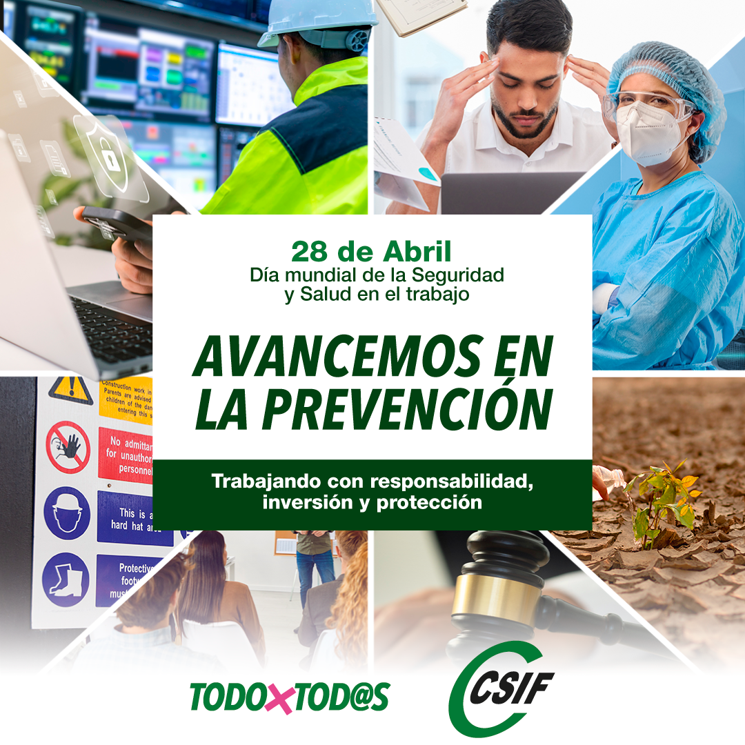CSIF | 28 de abril. Día Mundial de la Seguridad y Salud en el trabajo