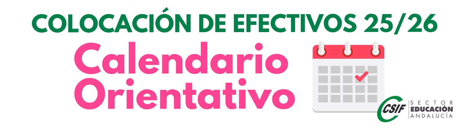 Calendario orientativo colocación de efectivos 2025-2026